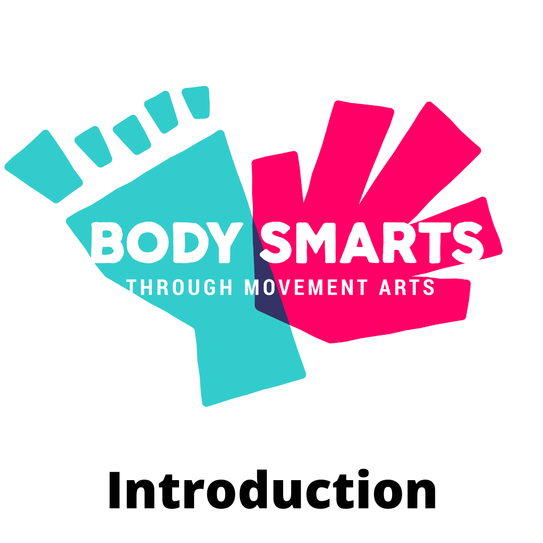Introduction to Body Smarts Through Movement Arts